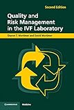 Quality and Risk Management in the IVF Laboratory