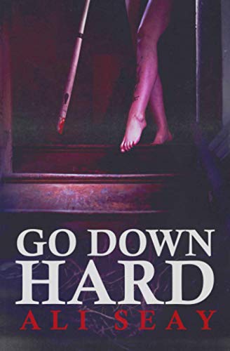 Go Down Hard view 2