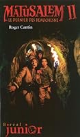 Matusalem II: Dernier des Beauchesne 2890528766 Book Cover