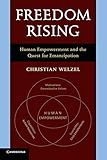 Freedom Rising: Human Empowerment And The Quest For Emancipation