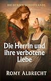 Cover zum Buch Die Herrin und ihre verbotene Liebe