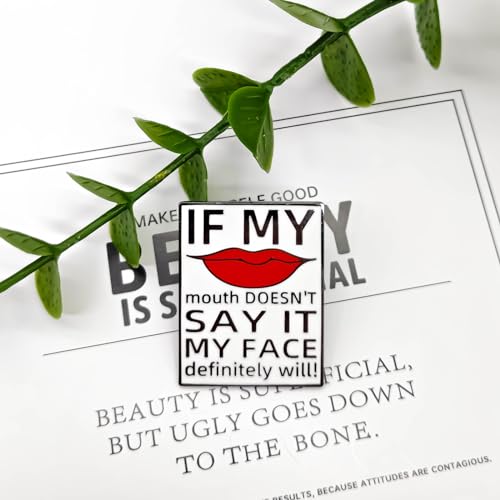 Image of If My Mouth Doesn't Say It My Face Definitely Will Pin - Fun Series | Premium Enamel Pin - Statement Lapel Pin - Plated Badge for Clothing, Bags, Hats, Jackets, and Lanyards