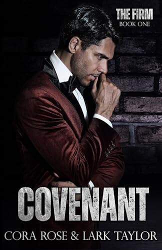 Covenant (The Firm Book 1)