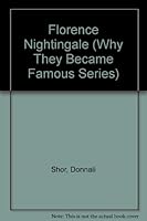 Florence Nightingale (Why They Became Famous Series) 0382091639 Book Cover