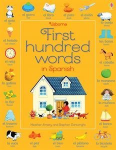 First Hundred Words in Spanish 0794535135 Book Cover