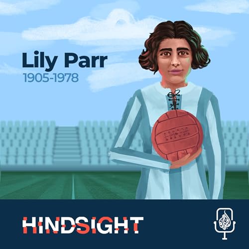 Lily Parr: Teenage Football Phenomenon Podcast Por  arte de portada