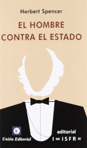 El hombre contra el Estado (Innisfree) (Spanish Edition)