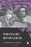 Textual Analysis: A Beginner&sup2;s Guide