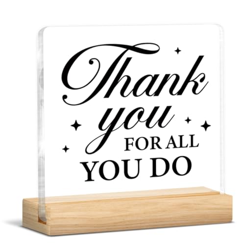 Thank You Gifts for Coworkers - Appreciation Gifts for Teacher Boss Leader Mentor - Thank You All You Do Acrylic Desk Sign Home Office Decor 4 X 4 Inch