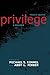 Privilege: A Reader