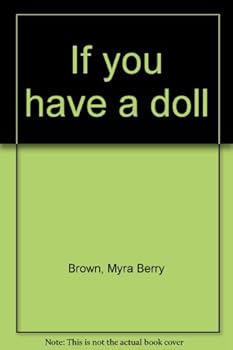 Hardcover If you have a doll Book
