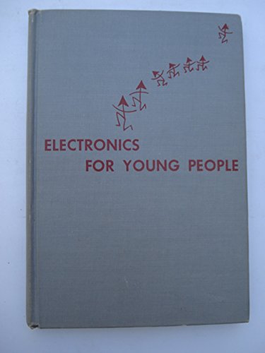 Electronics for young people, B0007IYFQK Book Cover