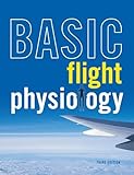 Basic Flight Physiology (Aviation)