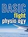 Basic Flight Physiology (Aviation)