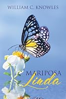 Mariposa Linda B0G27N41MJ Book Cover