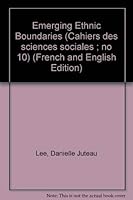 Frontières ethniques en devenir =: Emerging ethnic boundaries (Cahiers des sciences sociales ; no 10) 2760330109 Book Cover