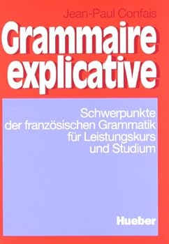 Paperback Grammaire explicative, Lehrbuch [German] Book