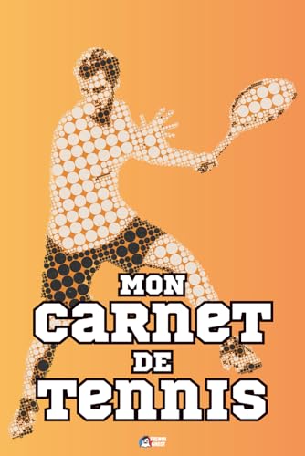 Mon carnet de tennis à compléter | Notes de pratique...