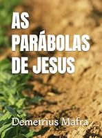 AS PARÁBOLAS DE JESUS (Hábitos: A Ciência da Transformação Pessoal) (Portuguese Edition) B0D5MBZSY1 Book Cover
