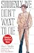 Suddenly We Didn't Want to Die: Memoirs of a World War I Marine