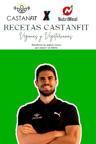 Recetas Veganas y Vegetarianas CastanFit