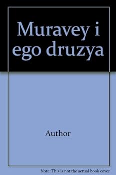 Hardcover Muravey i ego druzya [Russian] Book