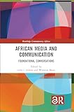 African Media and Communication