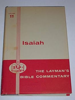 Hardcover The Layman's Bible Commentary, Volume 11; the Book of Isaiah Book