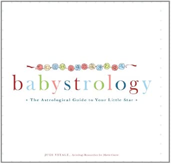 Babystrology: The Astrological Guide to Your Little Star book cover