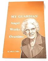 My Guardian Angel Works Overtime B09D1VYBQ2 Book Cover