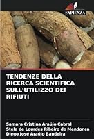 Tendenze Della Ricerca Scientifica Sull'utilizzo Dei Rifiuti 6205263025 Book Cover