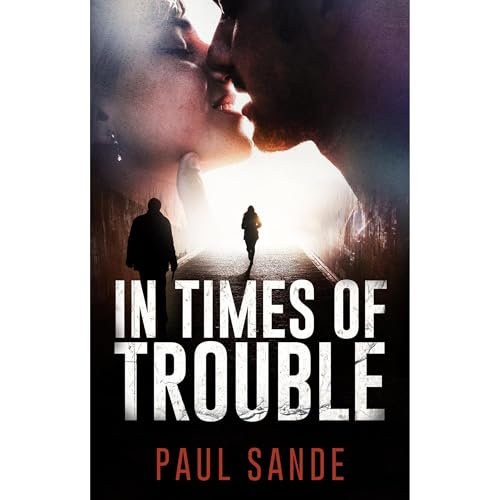 In Times of Trouble Audiolibro Por Paul Sande arte de portada
