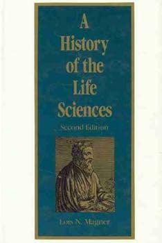 Hardcover A History of the Life Sciences Book