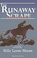 The Runaway Scrape 0880926198 Book Cover