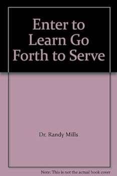 Unknown Binding Enter to Learn Go Forth to Serve Book