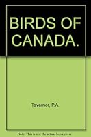 Birds of Canada;: Illus. in colour B001DW7ST0 Book Cover