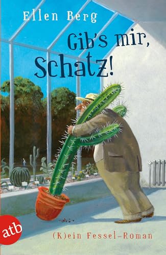 Gib's mir, Schatz!: (K)ein...