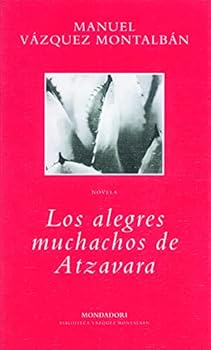 Hardcover Los alegres muchachos de Atzavara (Spanish Edition) [Spanish] Book