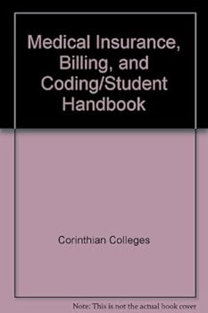 Paperback Medical Insurance, Billing, and Coding/Student Handbook Book