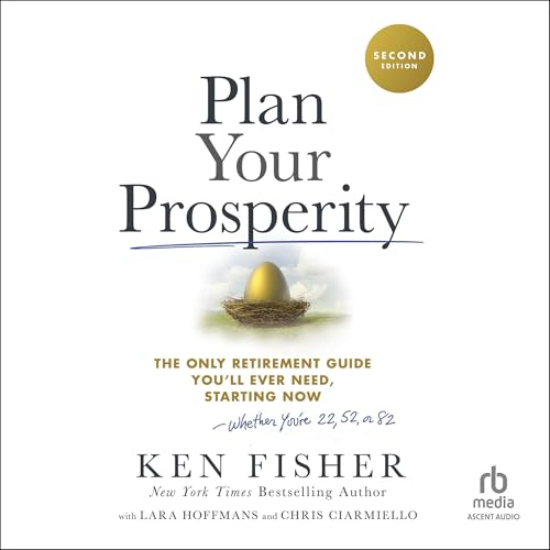 Plan Your Prosperity (2nd Edition) by Ken Fisher episode artwork