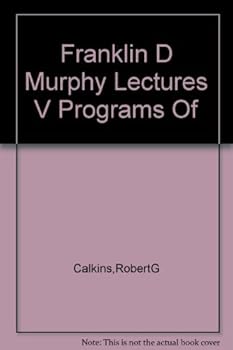 Franklin D Murphy Lectures V Programs Of