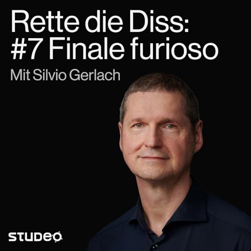 Rette die Diss #7: Wie das Finale der Dissertation grandios wird