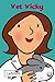 Vet Vicky (Little Workmates)
