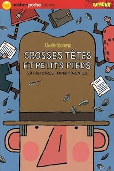 Paperback Grosses têtes et petits pieds [French] Book