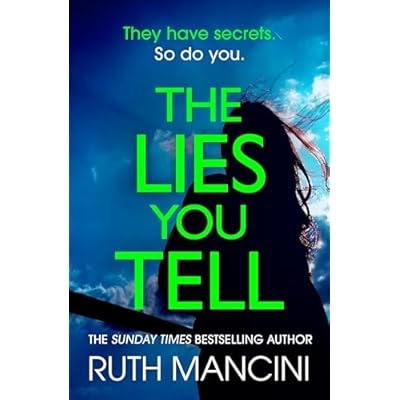 The Lies You Tell
