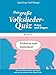 Das große Volkslieder-Quiz - Frohsinn und Heiterkeit... Raten & Singen Band 2