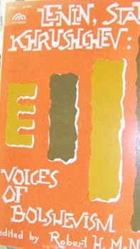 Unknown Binding Lenin, Stalin, Khrushchev: Voices of bolshevism (A Spectrum book) Book