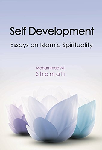 Self Development: Essays on Islamic Spirituality
