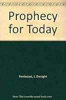 Prophecy for Today B004S7SJ8G Book Cover
