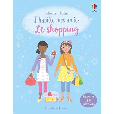 J'habille mes amies - Le shopping - D&egrave;s 5 ans